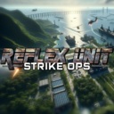 反射小队:突击行动/Reflex Unit : Strike Ops